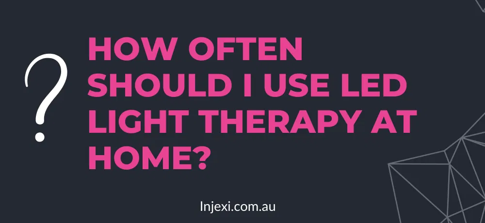How Often Should I Use LED Light Therapy at Home?