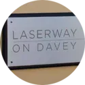 Laserway on Davey